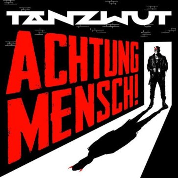 Achtung mensch!