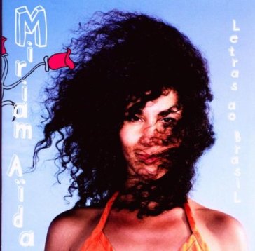 Miriam aida-letras ao brasil