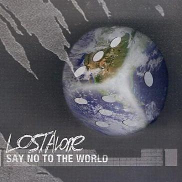 Say no to the world