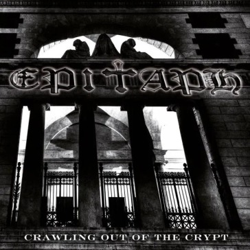 Crawling out of the crypt