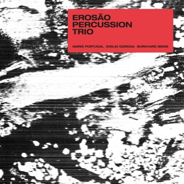 Erosao percussion trio