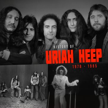 History of uriah heep 1978-1985