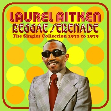 Reggae serenade - the 70s singles collec