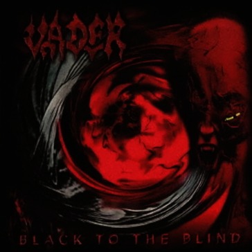 Black to the blind (shm-cd/remastering)