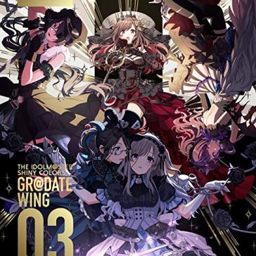 The idolm@ster shiny colors gr@date wing