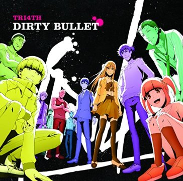 Dirty bullet