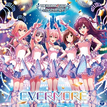 The idolm@ster cinderella master evermor