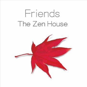 Zen house