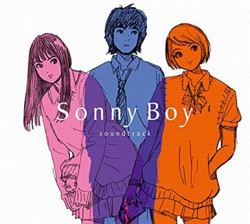 Tv animation[sonny boy] soundtrack