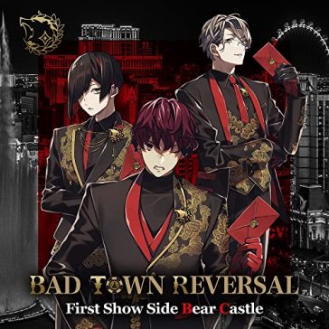 Bad town reversal first show side bear c