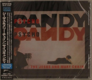 Psychocandy (2006 remastering)