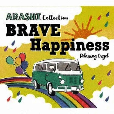 Alpha ha orgel-brave happiness-arashi co