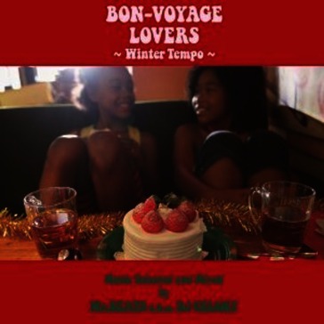 Bon-voyage lovers -winter tempo- ic sele