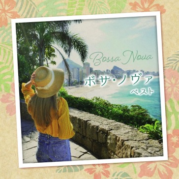 Bossa nova best (reissued:kicw-6958)