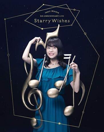 Inori Minase - Inori Minase 5Th Anniversary Live Starry Wishes