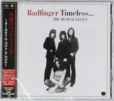 Badfinger timeless... the musical legacy