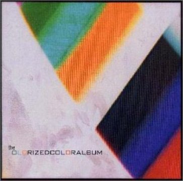 Olorizedcoloralbum (bonus tracks) (jpn)