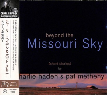 Beyond the missouri sky (reissued)