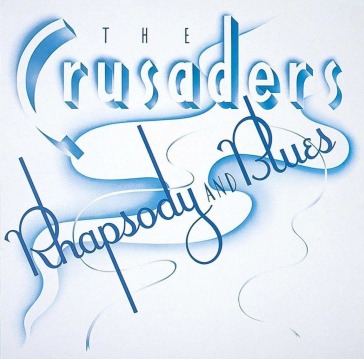 Rhapsody and blues (reissued:uccu-5808)