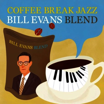 Coffee break jazz bill evans blend