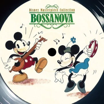 Disney best collection: bossa nova (jpn)
