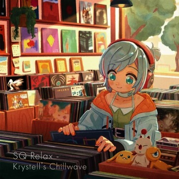 Sq relax - krystelle`s chillwave