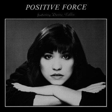 Positive force feat. denise vallin <limi