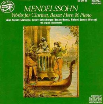 Mendelssohn: works for clarinet piano