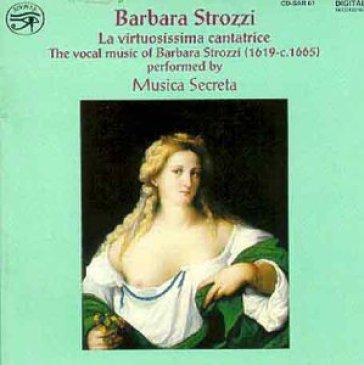 Strozzi: la virtuosissima cantatrice