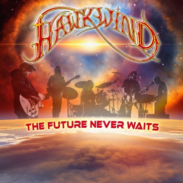 The future never waits