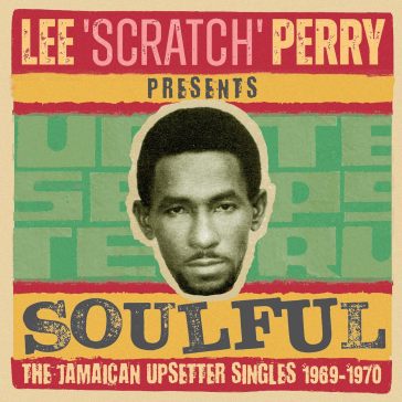 Lee scratch perry presents soulful i - t