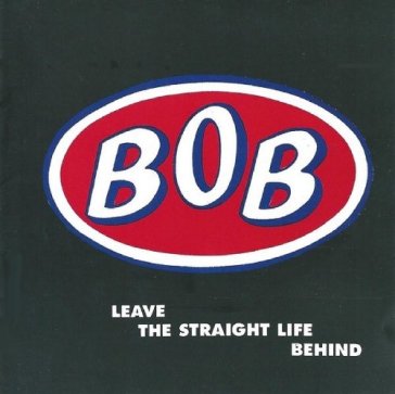Leave the straight lifebehind: expanded