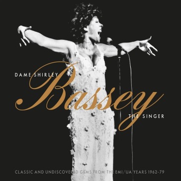 Dame shirley bassey - the singer (classi