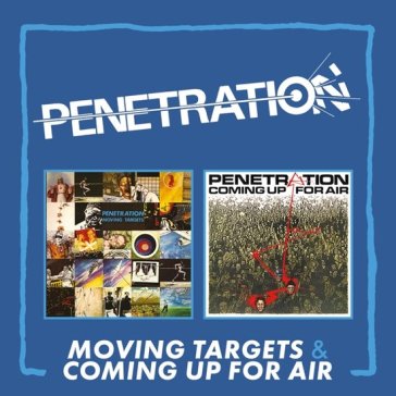 Moving targets/coming up for air