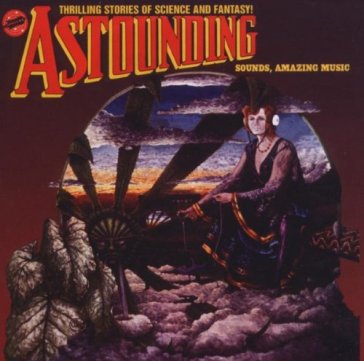 Astounding sounds, amazing music