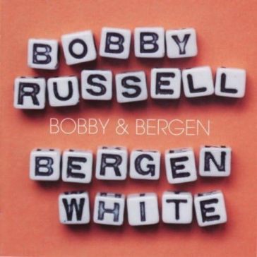 Bobby & bergen
