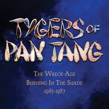 The wreck-age/burning in the shade 1985-