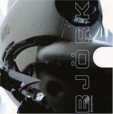 All is full of love / (ntsc uk)