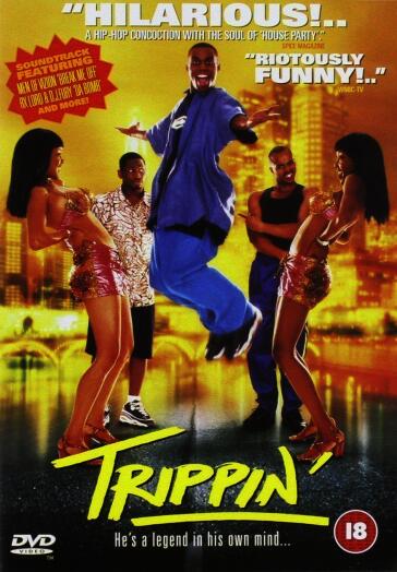 Trippin'