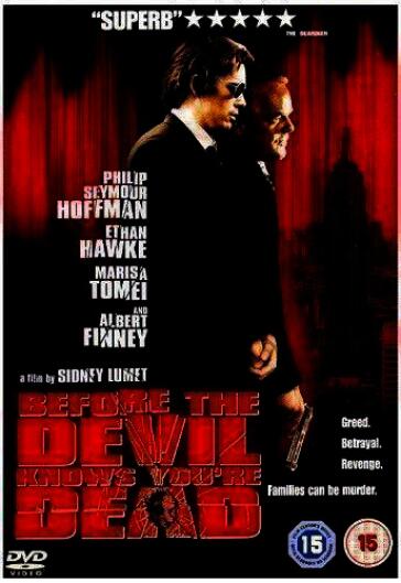 Before the devil knows you're dead