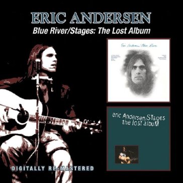 Blue river/stages: the lost album