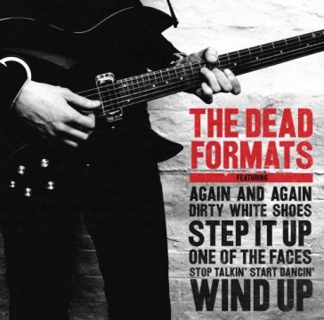 The dead formats