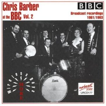 Chris barber-at the bbc vol 2 cd