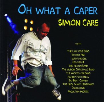Oh what a caper