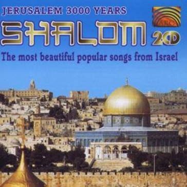 Shalom - jerusalem 3000 years