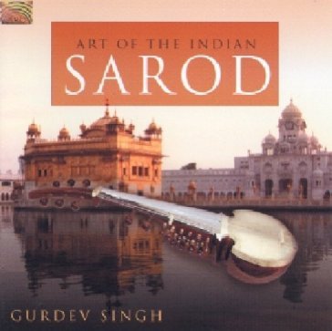 Art of the indian sarod