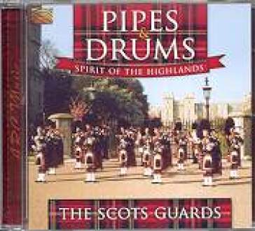 Pipes & drums spirit of the highlands