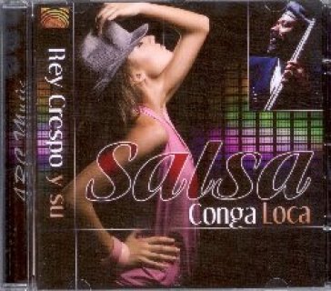 Rey crespo y su conga loca