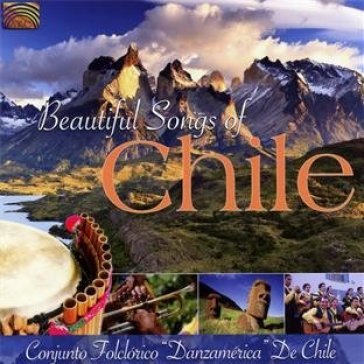 Beautiful songs of chile