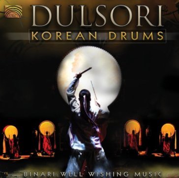 Korean drums binari: well wishing music